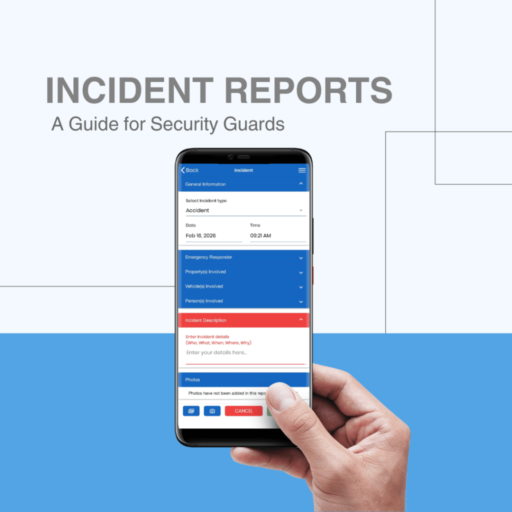 Incident report security guards completing a detailed report in a mobile app including photos, vehicles, and people involved